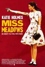 Watch Miss Meadows 123moviesFree