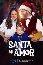 Watch Santa Mi Amor 123moviesFree