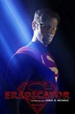 Watch Eradicator 123moviesFree