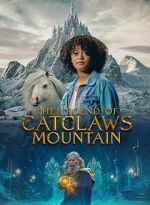 Watch The Legend of Catclaws Mountain 123moviesFree
