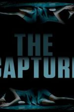Watch The Capture 123moviesFree