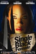 Watch Single Black Female 123moviesFree