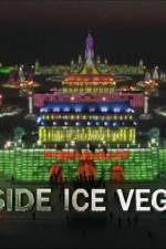 Watch Inside Ice Vegas 123moviesFree