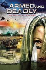 Watch Armed and Deadly 123moviesFree