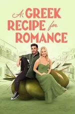 Watch A Greek Recipe for Romance 123moviesFree