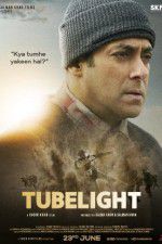 Watch Tubelight 123moviesFree