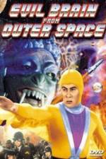 Watch Evil Brain from Outer Space 123moviesFree
