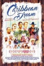 Watch A Caribbean Dream 123moviesFree