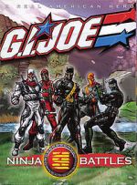 Watch G.I. Joe: Ninja Battles 123moviesFree