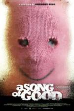 Watch A Song of Good 123moviesFree