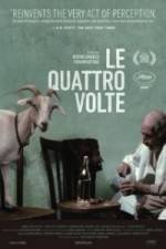 Watch Le quattro volte 123moviesFree