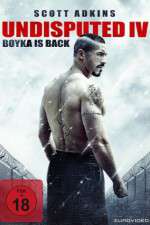 Watch Boyka: Undisputed 123moviesFree