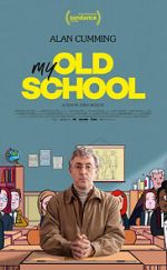 Watch My Old School 123moviesFree