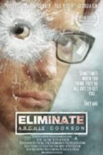 Watch Eliminate: Archie Cookson 123moviesFree