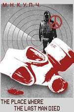 Watch The Place Where the Last Man Died 123moviesFree