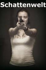 Watch Schattenwelt 123moviesFree