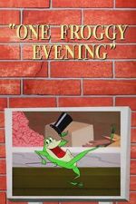 Watch One Froggy Evening (Short 1955) 123moviesFree