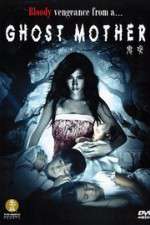 Watch Ghost Mother 123moviesFree