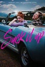 Watch Suck It Up 123moviesFree