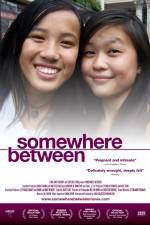 Watch Somewhere Between 123moviesFree