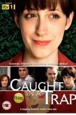 Watch Caught in a Trap 123moviesFree