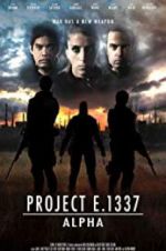 Watch Project E.1337: ALPHA 123moviesFree