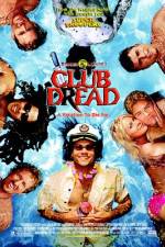 Watch Club Dread 123moviesFree