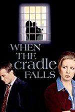 Watch When the Cradle Falls 123moviesFree
