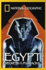 Watch National Geographic Egypt Secrets of the Pharaoh 123moviesFree