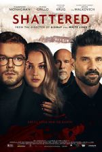 Watch Shattered 123moviesFree