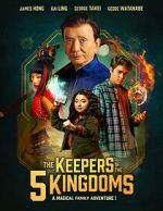 Watch The Keepers of the 5 Kingdoms 123moviesFree