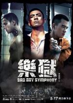 Watch Bad Boy Symphony 123moviesFree