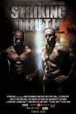 Watch The Striking Truth 3D 123moviesFree