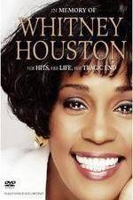 Watch In Memory Of Whitney Houston 123moviesFree