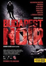 Watch Budapest Noir 123moviesFree