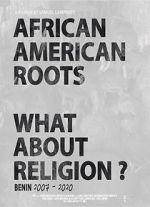 Watch African American Roots 123moviesFree