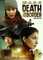 Watch Death on the Border 123moviesFree