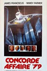 Watch Concorde Affaire \'79 123moviesFree