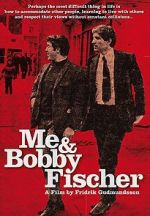 Watch Me and Bobby Fischer 123moviesFree