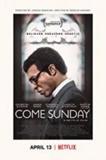 Watch Come Sunday 123moviesFree