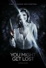 Watch You Might Get Lost 123moviesFree