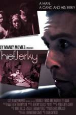 Watch Thief Jerky 123moviesFree