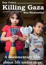 Watch Killing Gaza 123moviesFree