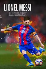 Watch Lionel Messi: The Greatest 123moviesFree