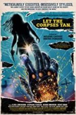 Watch Let the Corpses Tan 123moviesFree