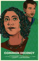 Watch Common Decency 123moviesFree