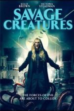Watch Savage Creatures 123moviesFree