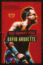 Watch You Cannot Kill David Arquette 123moviesFree