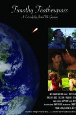 Watch Timothy Feathergrass 123moviesFree