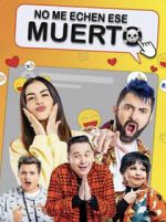 Watch No Me Echen Ese Muerto (Dead Serious) 123moviesFree